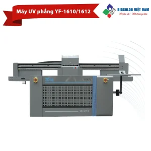 Máy UV phẳng bán chạy nhất Việt Nam YF-1610/1612